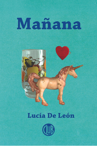 Mañana - Lucía De León