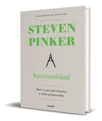 Racionalidad, De Steven Pinker. Editorial Paidos Iberica, Tapa Blanda En Español, 2021