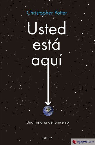 Usted Esta Aqui   Una Historia Del Universousted Esta Aqui