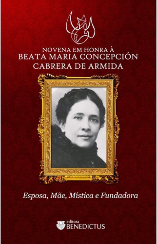 Livro Novena Em Honra À Beata Maria Concepción Cabrera