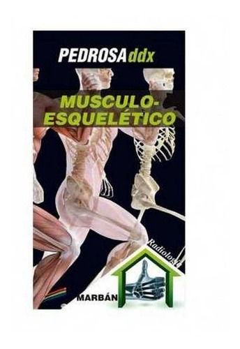 Musculoesqueletico - Pedrosaddx