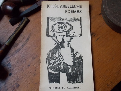 Jorge Arbeleche Poemas- Ediciones Casabierta