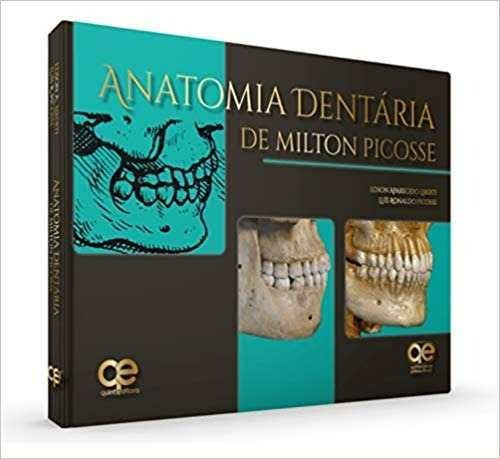 Anatomia Dentária De Milton Picosse