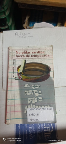 Libro No Pidas Sardinas Fuera De Temporada. Martin / Ribera