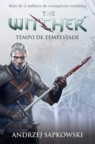 Tempo De Tempestade - The Witcher - A Saga Do Brux