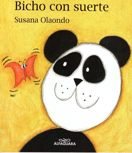 Libro: Bicho Con Suerte / Olaondo, Susana