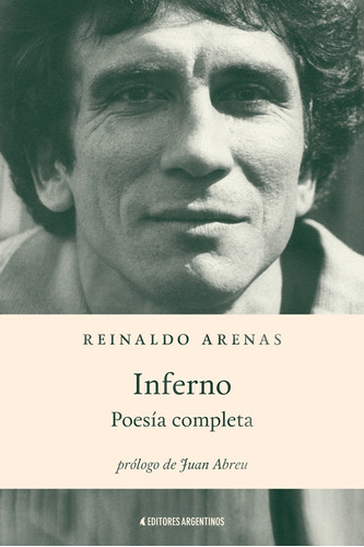 Inferno. Poesía Completa - Reinaldo Arenas Fuentes
