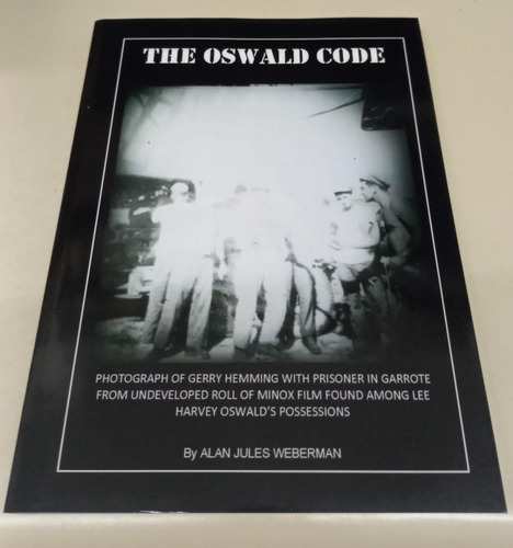 The Oswald Code * Weberman Alan Jules * Muy Raro