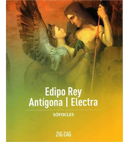 Edipo Rey & Antigona & Electra / Sofocles