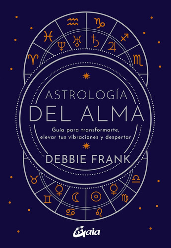 Astrologia Del Alma - Debbie Frank