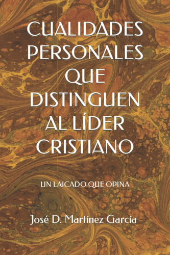 Libro: Cualidades Personales Que Distinguen Al Líder Cristia