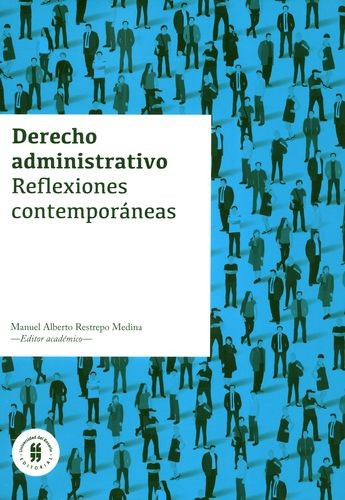 Libro Derecho Administrativo. Reflexiones Contemporáneas