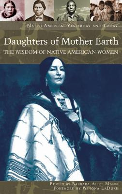 Libro Daughters Of Mother Earth: The Wisdom Of Native Ame...