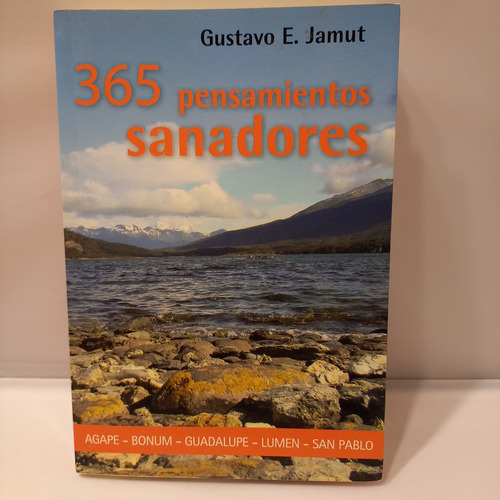 Gustavo Jamut - 365 Pensamientos Sanadores