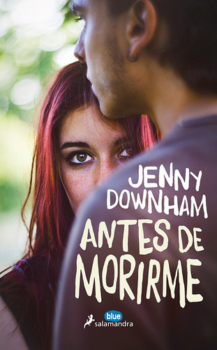 Antes De Morirme - Jenny Downham