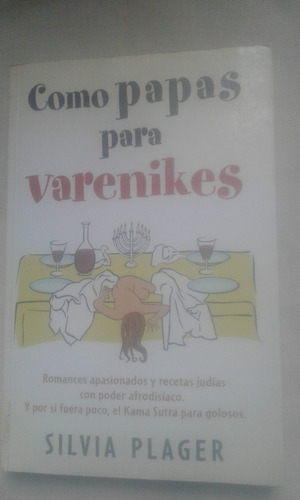 Como Papas Para Varenikes.  Silvia Plager. 