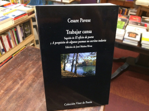 Trabajar Cansa (bilingüe) - Cesare Pavese