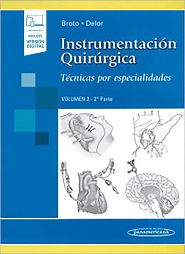 Instrumentacion Quirurgica T2 - 2da Parte Con E-book - Broto