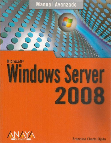 Libro Manual Avanzado Windows Server 2008 De Francisco Chart