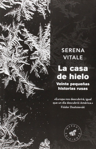 Libro- Casa De Hielo, La -original