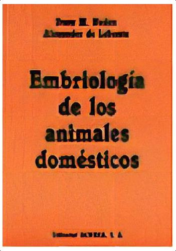 Embriologãâa De Los Animales Domãâ©sticos, De Noden, D. M.. Editorial Acribia, S.a., Tapa Blanda En Español