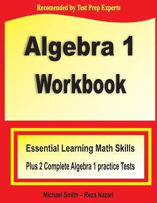 Libro Algebra 1 Workbook : Essential Learning Math Skills...