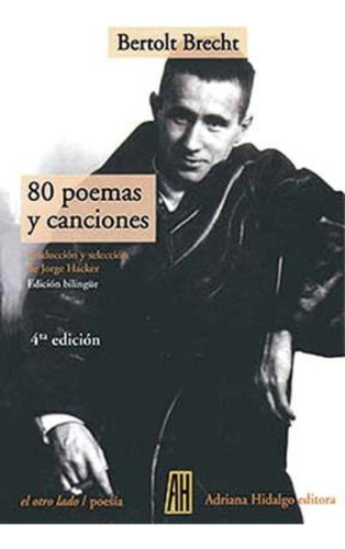 80 Poemas Y Canciones - Brecht, Bertolt
