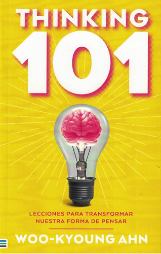 Libro Thinking 101 - Ahn, Woo-kyoung
