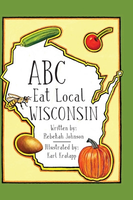 Libro Abc Eat Local Wisconsin - Johnson, Rebekah