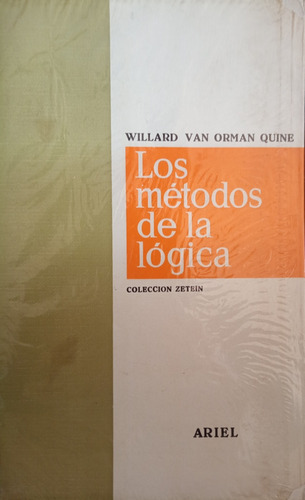 Van Orman Quine Los Métodos De La Lógica A3453