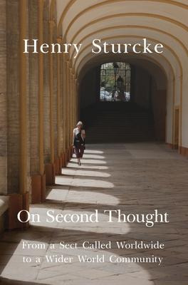 Libro On Second Thought : From A Sect Called Worldwide To...