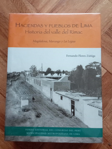 Haciendas Y Pueblos De Lima