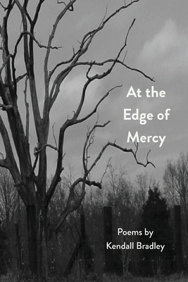 Libro At The Edge Of Mercy - Bradley, Kendall