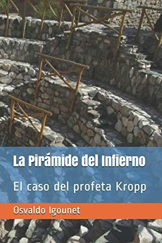 La Piramide Del Infierno