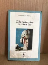 Comprar O Eu Profundo E Os Outros Eus De Fernando Pessoa Pela Nov...