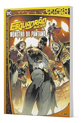 Libro Esquadrao Suicida E Monstro Do Pantano De Thompson Rob