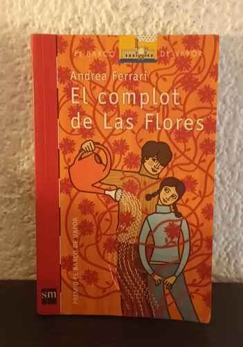 El Complot De Las Flores (b) - Andrea Ferrari