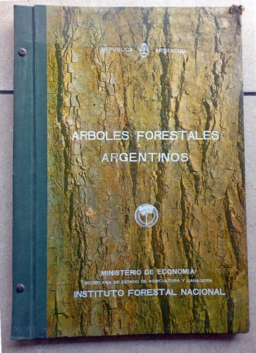 Arboles Forestales Argentinos/ Ifona/34x48, 47 Láminas Color