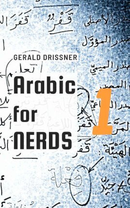 Libro Arabic For Nerds 1 - Gerald Driã¿â¿ner