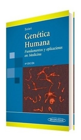 Genética Humana Ed.4 Fundamentos Y Aplicaciones En Medicina