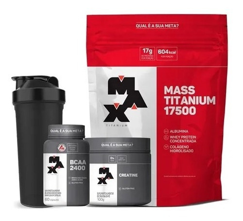 Kit Ganho De Massa Muscular + Brinde - Max Titanium