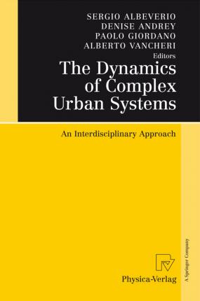 Libro The Dynamics Of Complex Urban Systems - Sergio Albe...