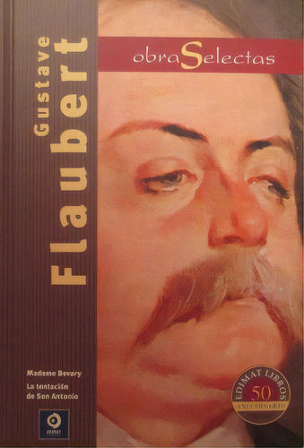 Obras Selectas / Gustave Flaubert