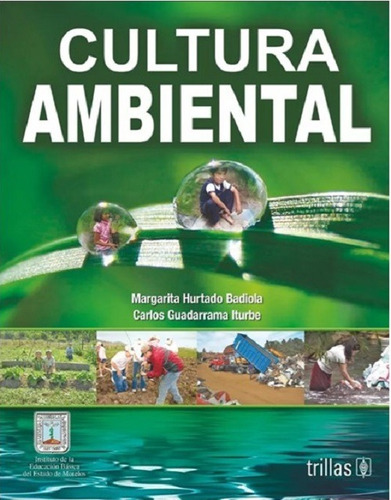 Libro Cultura Ambiental, Ecología. Trillas
