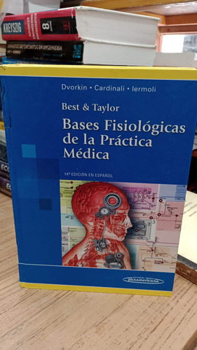 Libro Bases Fisiologicas De La Practica Medica