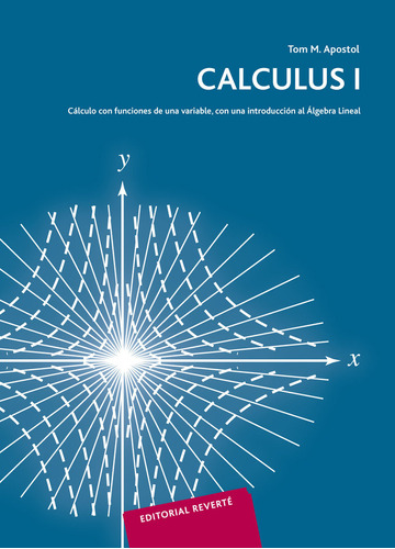 Calculus/1/calculo Funcio.variable - Apostol,t.m.