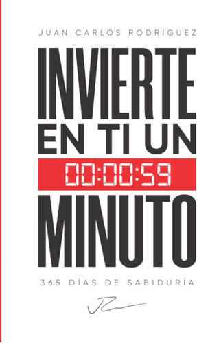 Libro: Invierte En Ti Un Minuto (spanish Edition)