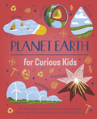 Libro Planet Earth For Curious Kids: An Illustrated Intro...