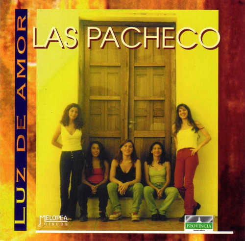Imagen 1 de 1 de Las Pacheco - Luz De Amor - Cd
