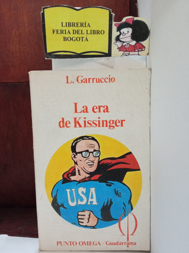 Política - La Era De Kissinger - Diplomacia Estadounidense